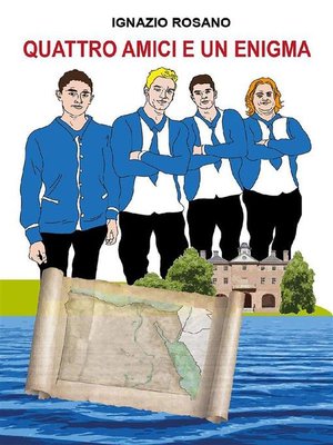 cover image of Quattro amici e un enigma